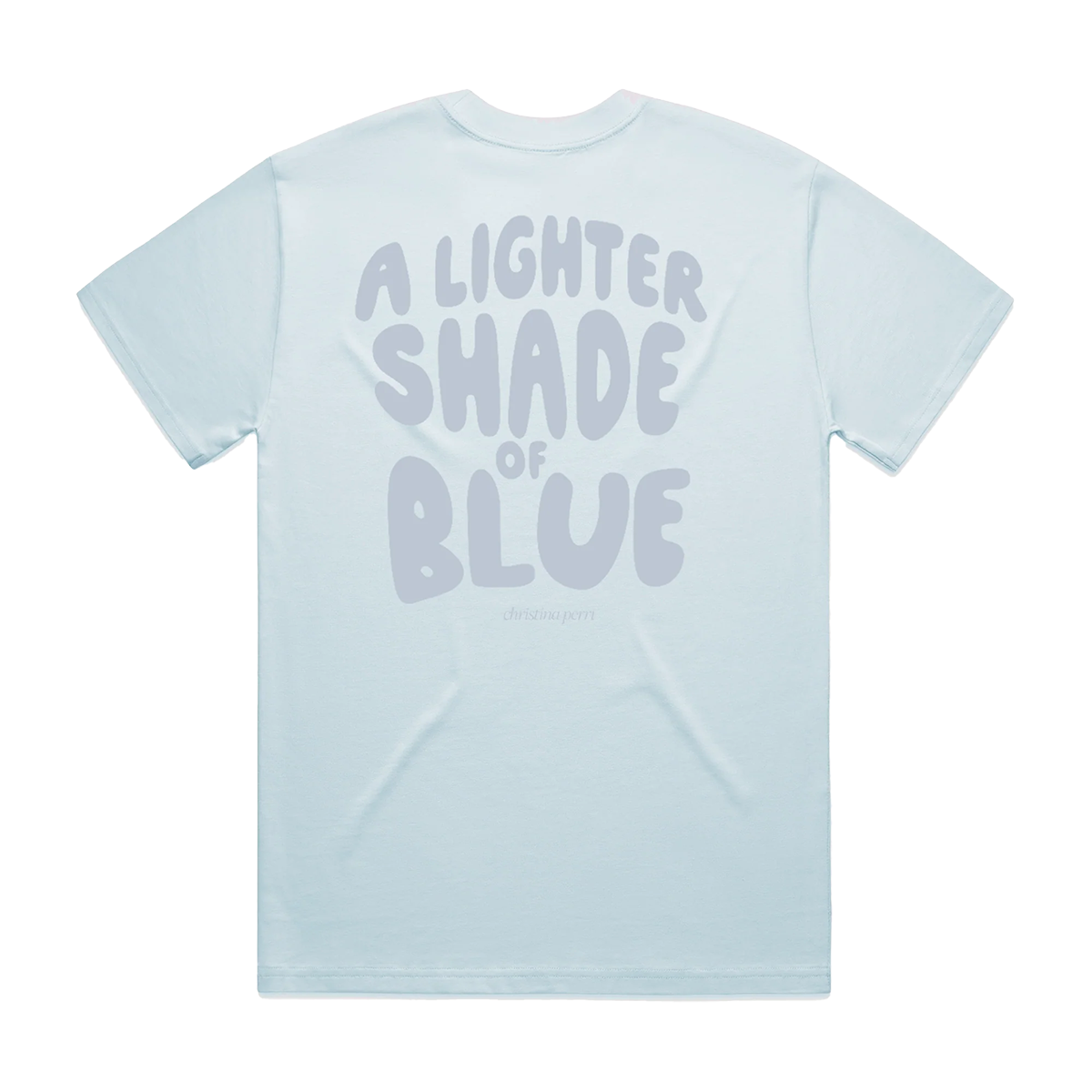 A Lighter Shade of Blue Unisex Blue Tee